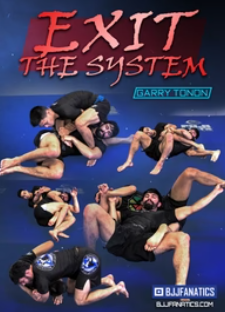 garry tonon instructional cover exit the system