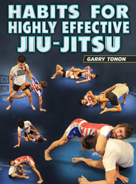 garry tonon instructional cover habits for highly effective jiu jitsu
