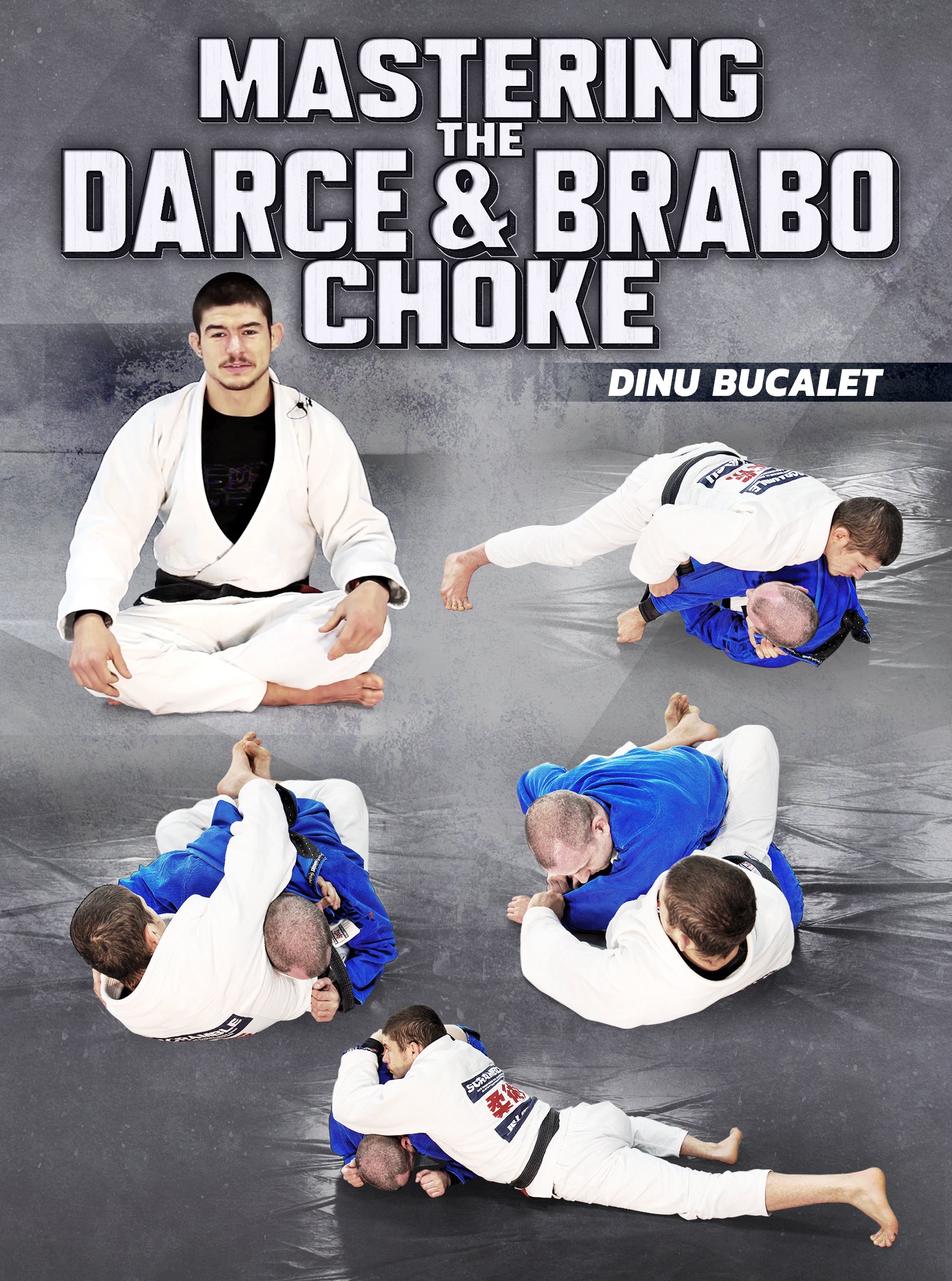 Introducing Cross Chokes and the Darce (Mastering the Darce and Brabo Choke) Cover Art